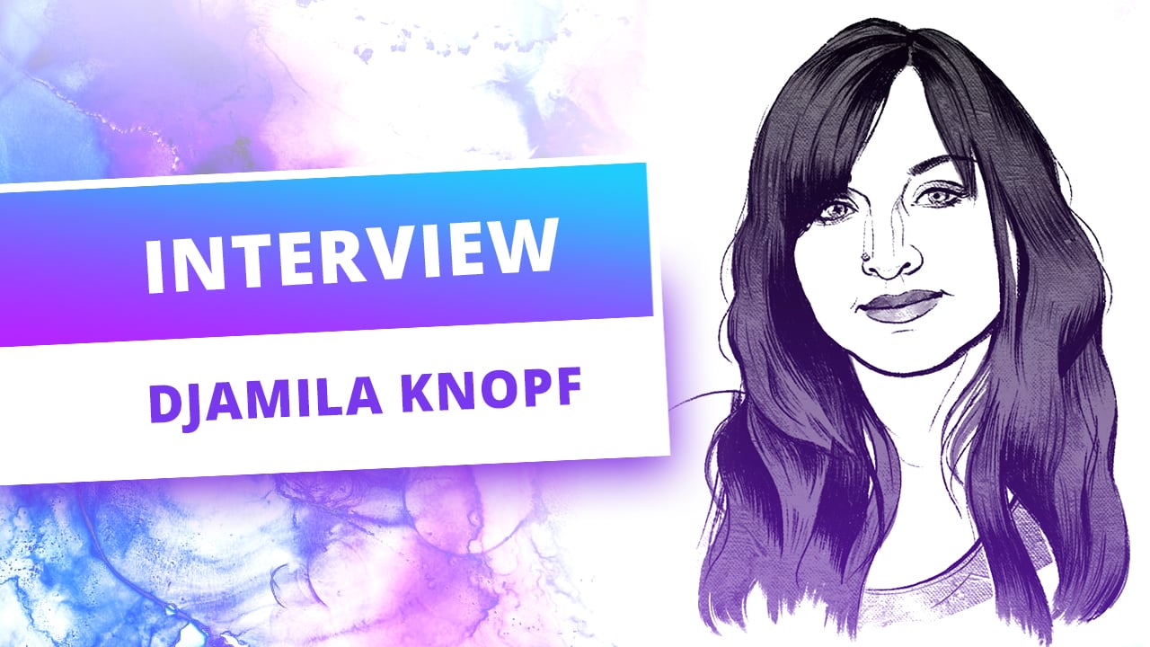 Künstler-Interview mit Djamila Knopf – Ihre kreative Routine