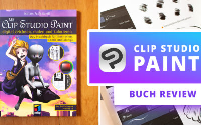 Clip Studio Paint – Digital zeichnen & malen [Buch Review]